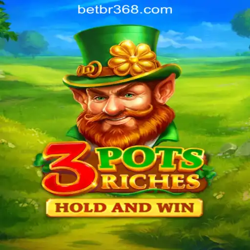 Explore the Thrills of 3potsRiches: BR368.com Oficial Slots Brasil #1