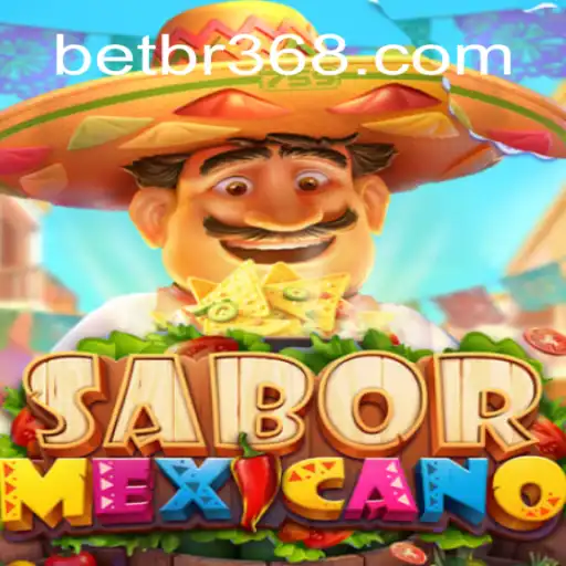 SaborMexicano: Exploring the Vibrant World of BR368.com Oficial Slots Brasil #1